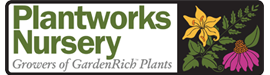 Plantworks Nursery - Booth #317
